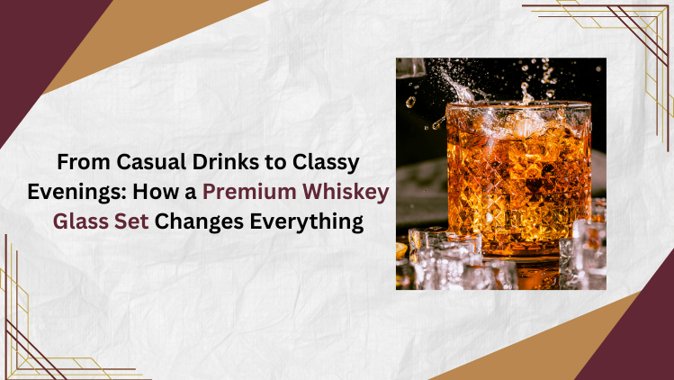 Premium Whiskey Glass Set