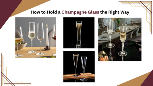 How to Hold a Champagne Glass